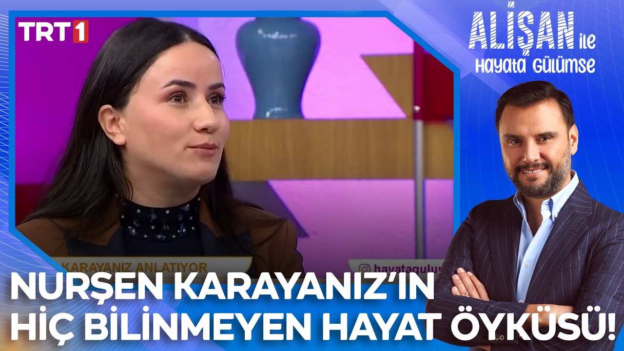 Nurşen Karayanız'ın hiç bilinmeyen hayat öyküsü! | @AlisanileHayataGulumseTRT