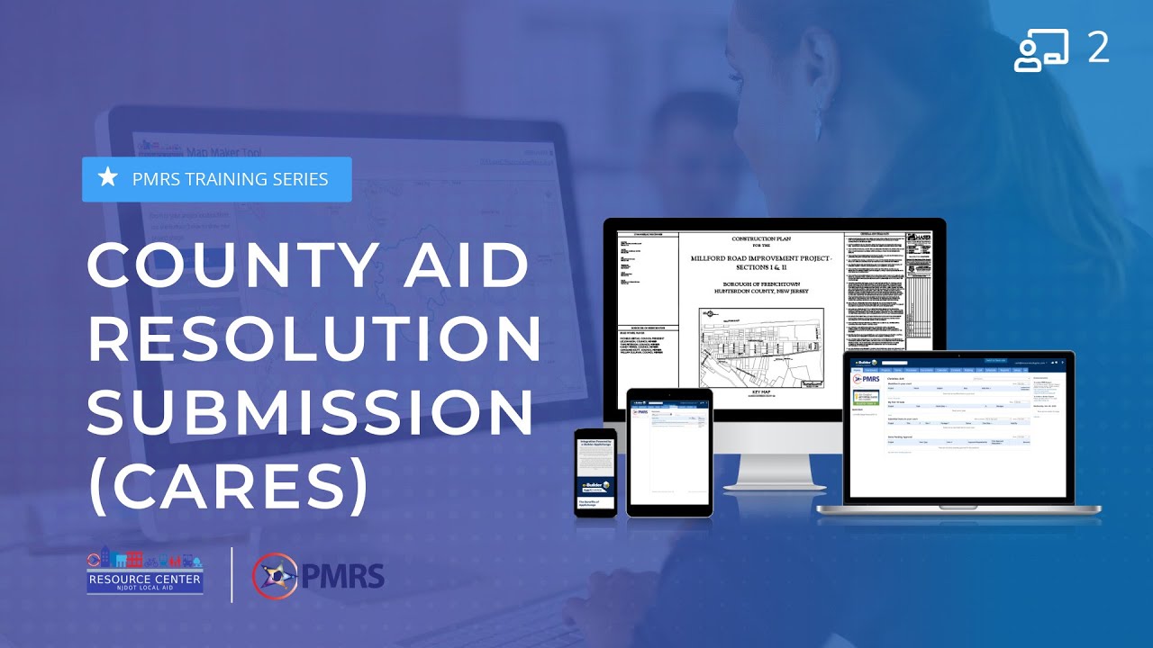 PMRS County Aid Resolution Submission (CARES) Tutorial
