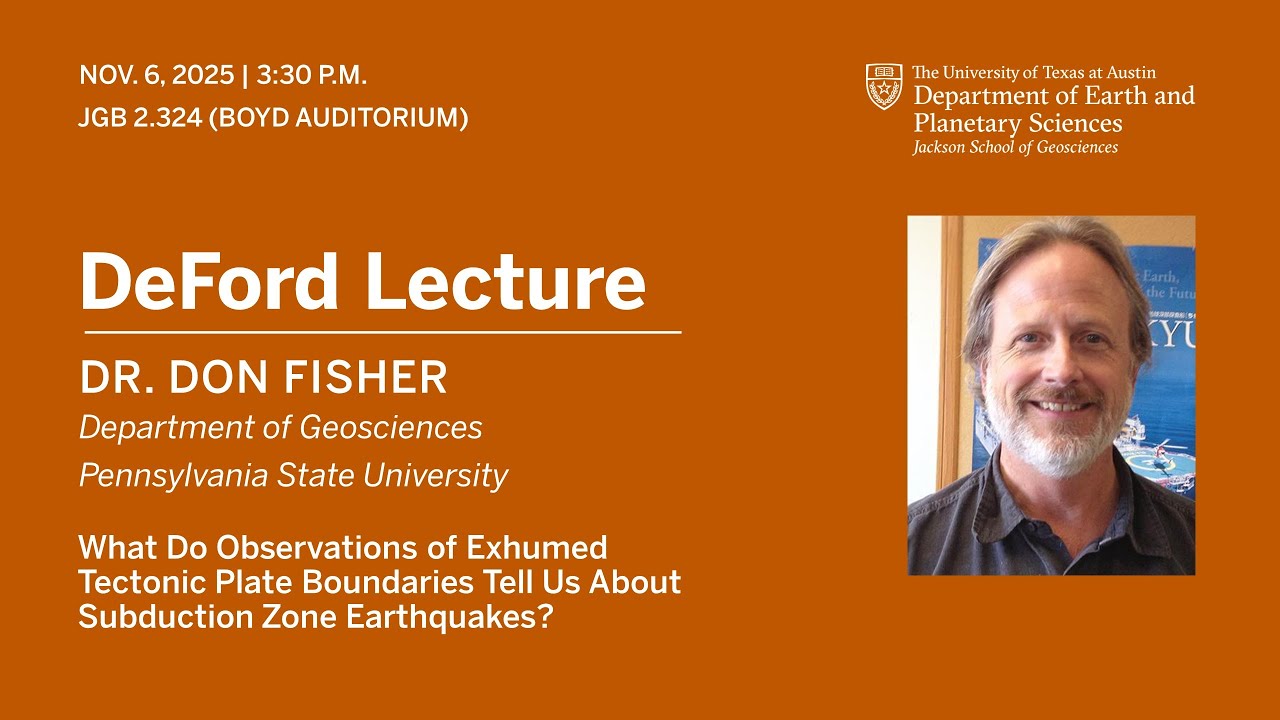 Donald Fisher | What Do Observations of Exhumed Tectonic Plate Boundaries Tell Us About Earthquakes?