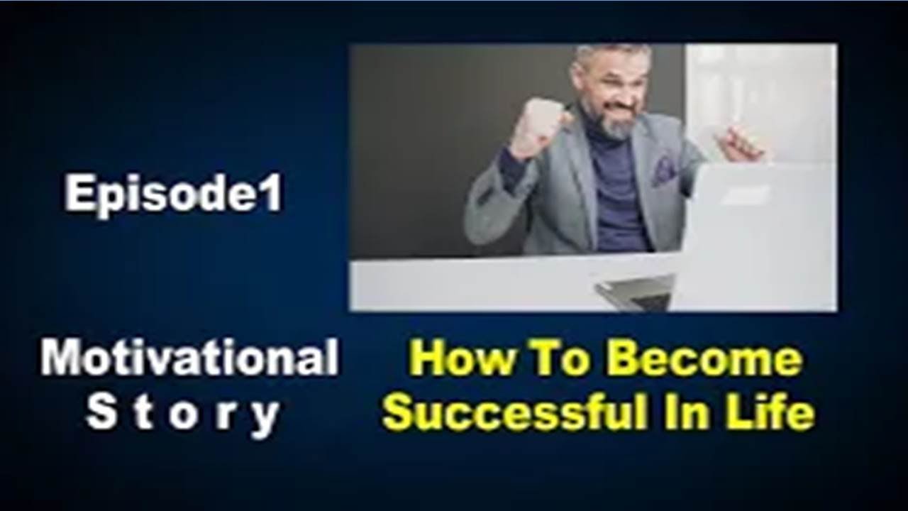 Life में Success कैसे हासिल करे, Motivational Story Episode1/ Aamna Samna Media