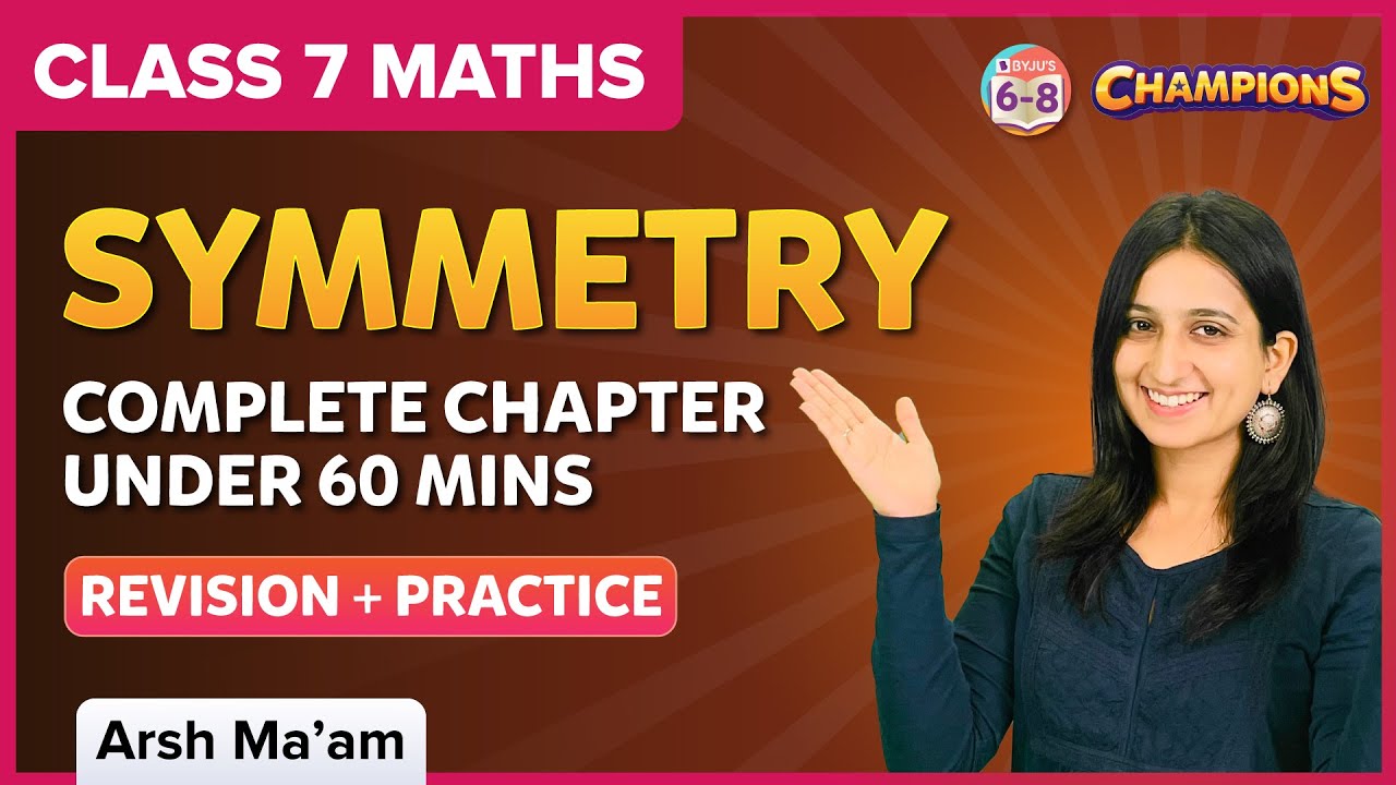 Symmetry | Under 60 mins | Chapter 12 | Class 7 | Maths | BYJU'S