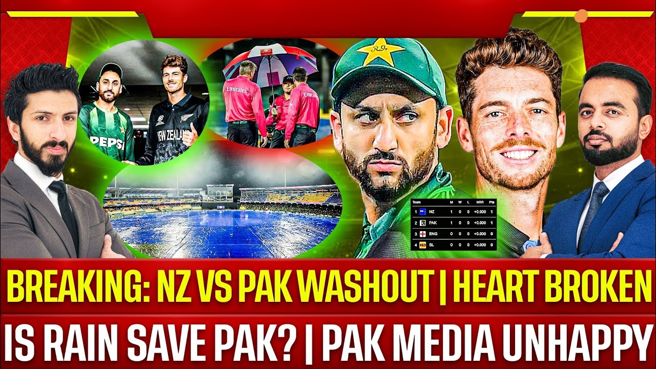 Breaking: NZ vs Pak Washout | Is Rain Save Pak? | Pak Media Unhappy