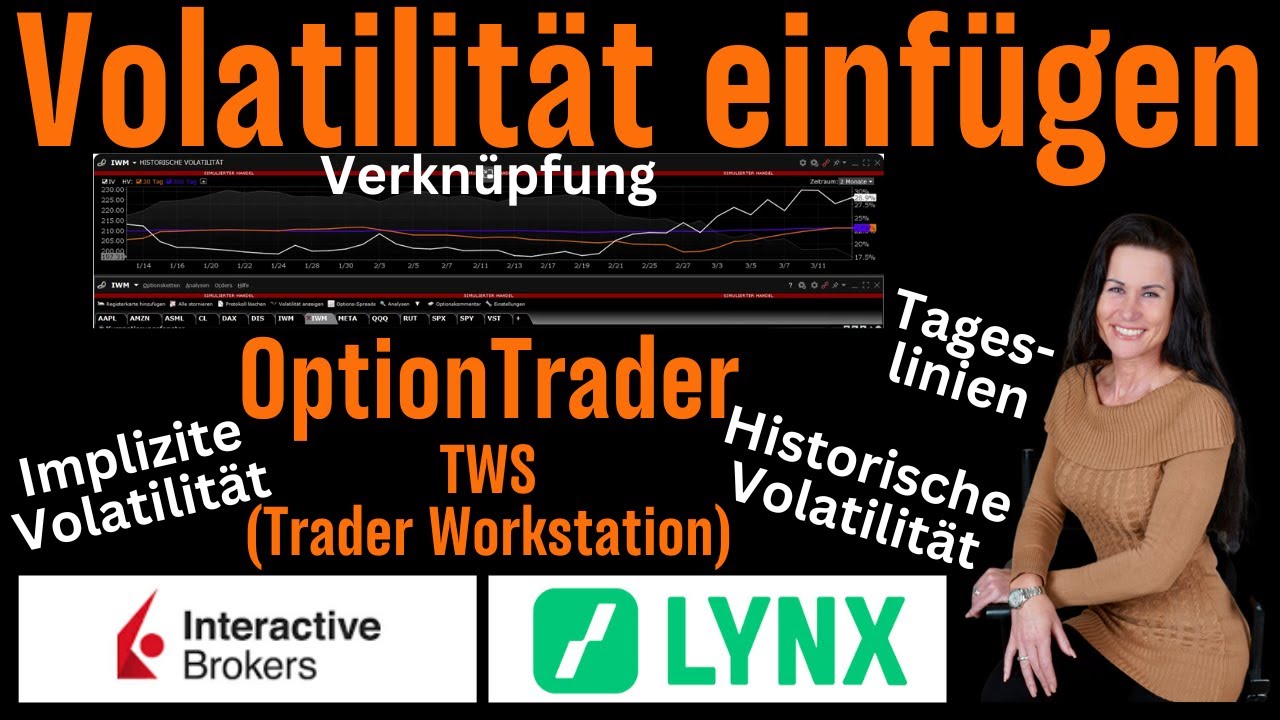 TWS - OptionTrader mit Volatilit&auml;t verkn&uuml;pfen - einfach und kurz erkl&auml;rt