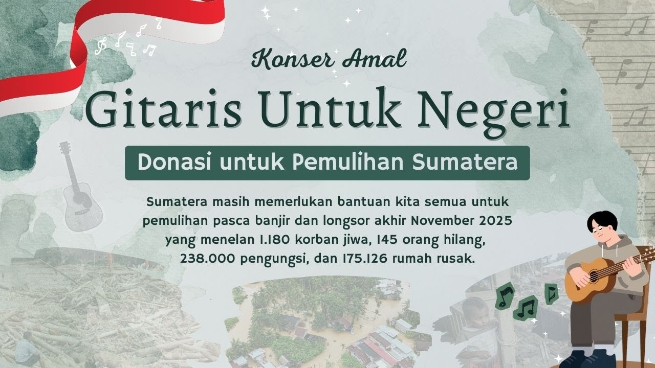 LIVE - Konser Amal Gitaris untuk Negeri, Donasi untuk Pemulihan Sumatera