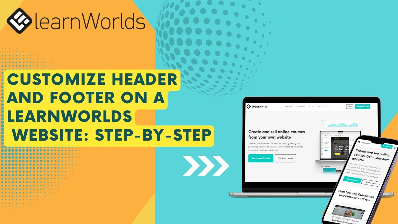 How to Customize Header and Footer on a  LearnWorlds Website: Step-by-Step Tutorial