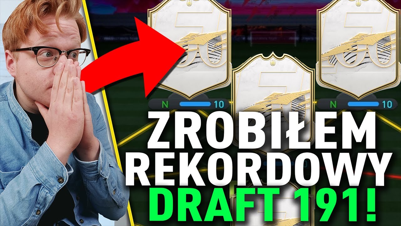 ZROBIŁEM REKORDOWY DRAFT 191!! 🔥😲 HIT! | FIFA 22