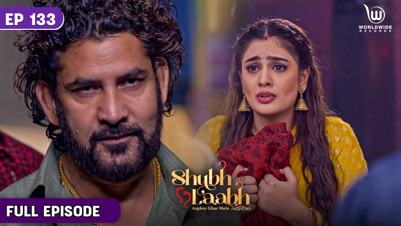Shreya Is Chased By Goons | Shubh Laabh - Aapkey Ghar Mein #Laxmi | EP - 133