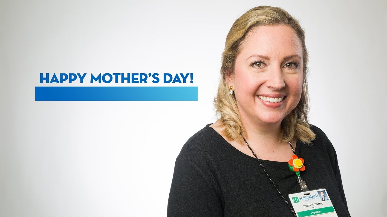 Mother's Day | St. Elizabeth Healthcare