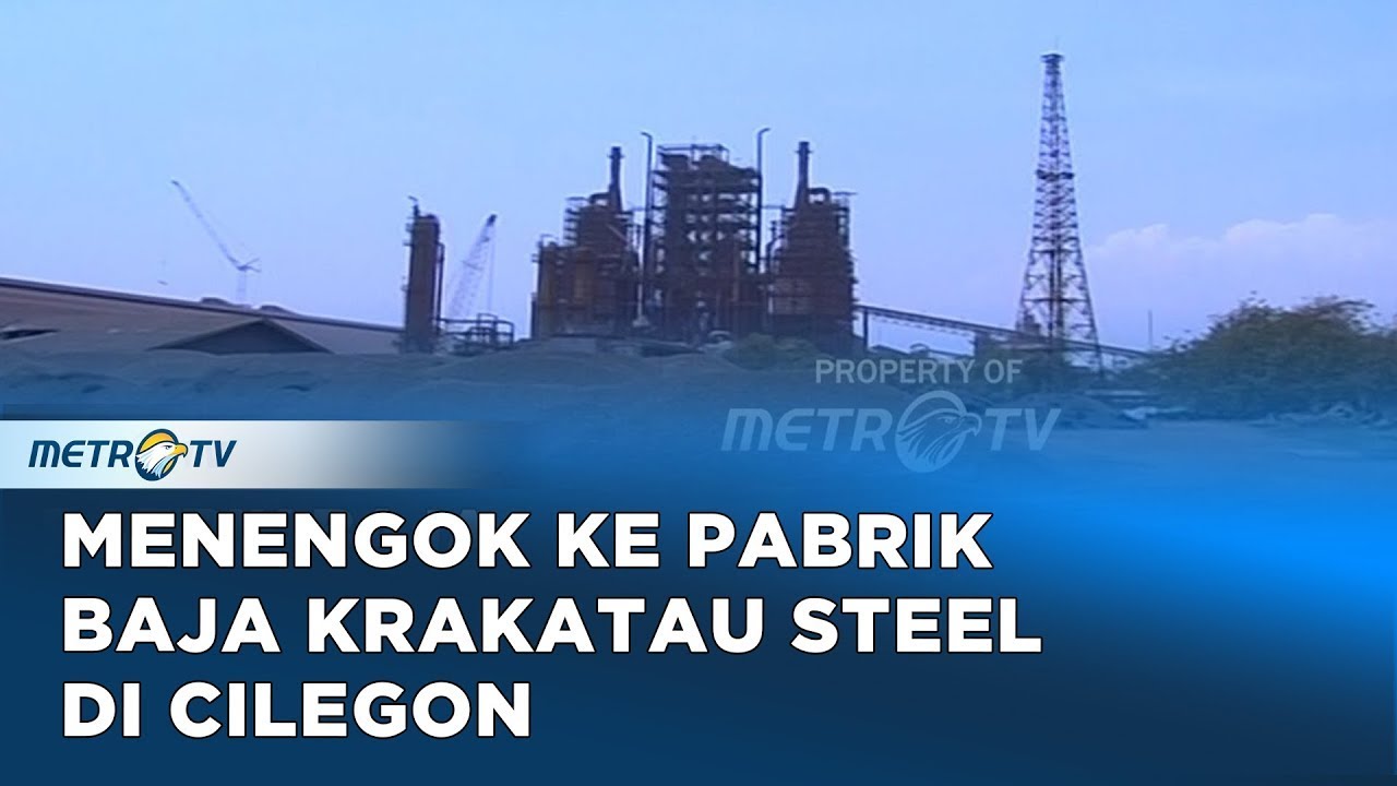 Mari Berkunjung Ke Pabrik Baja Krakatau Steel di Cilegon Dok. 2005