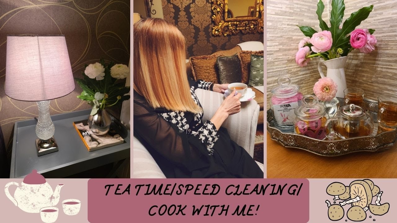 Tea Time 🫖 Speed cleaning 🧼 cook with me 🍲|Roula Nikolaou