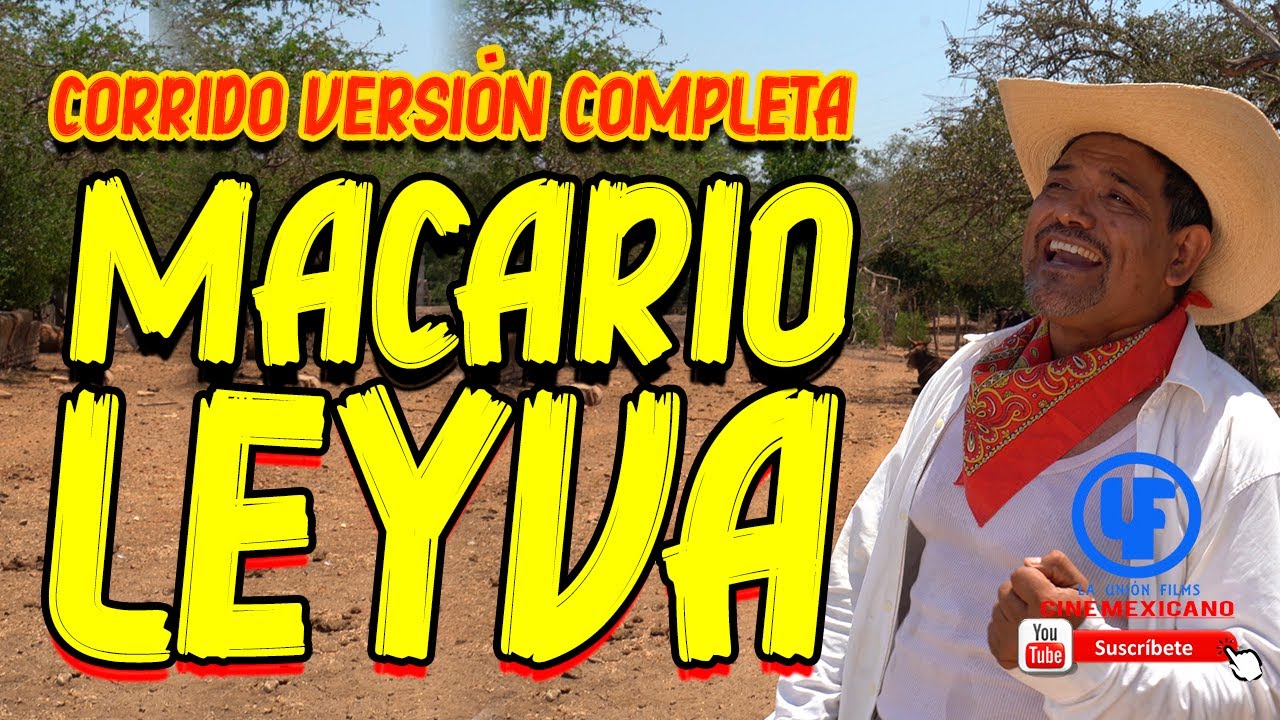 ""Macario Leyva Versión Completa" Leo Bucio Tráiler de Película