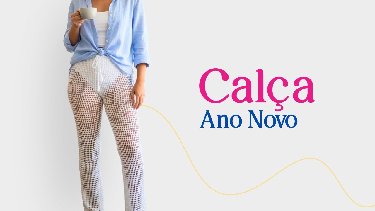 Aprenda a fazer sua própria calça de crochê para o ano novo!