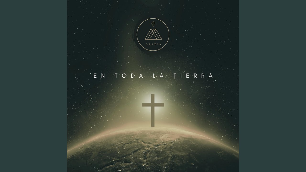 En Toda la Tierra