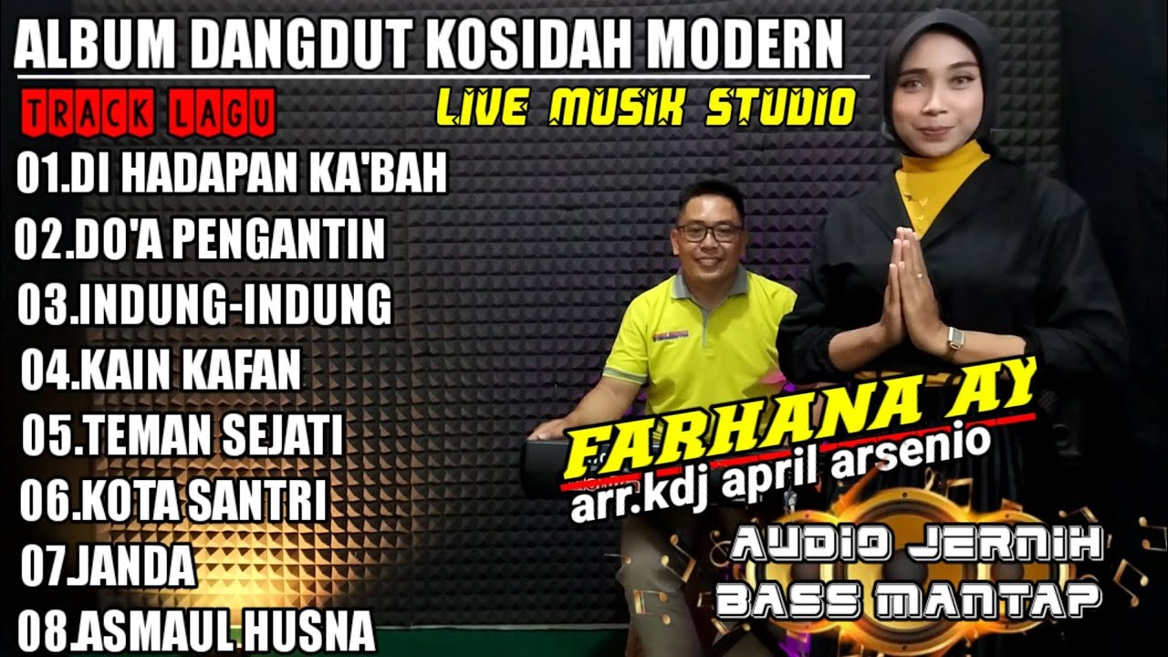 Album dangdut kosidah modern || Live musik studio || @FARHANAAY