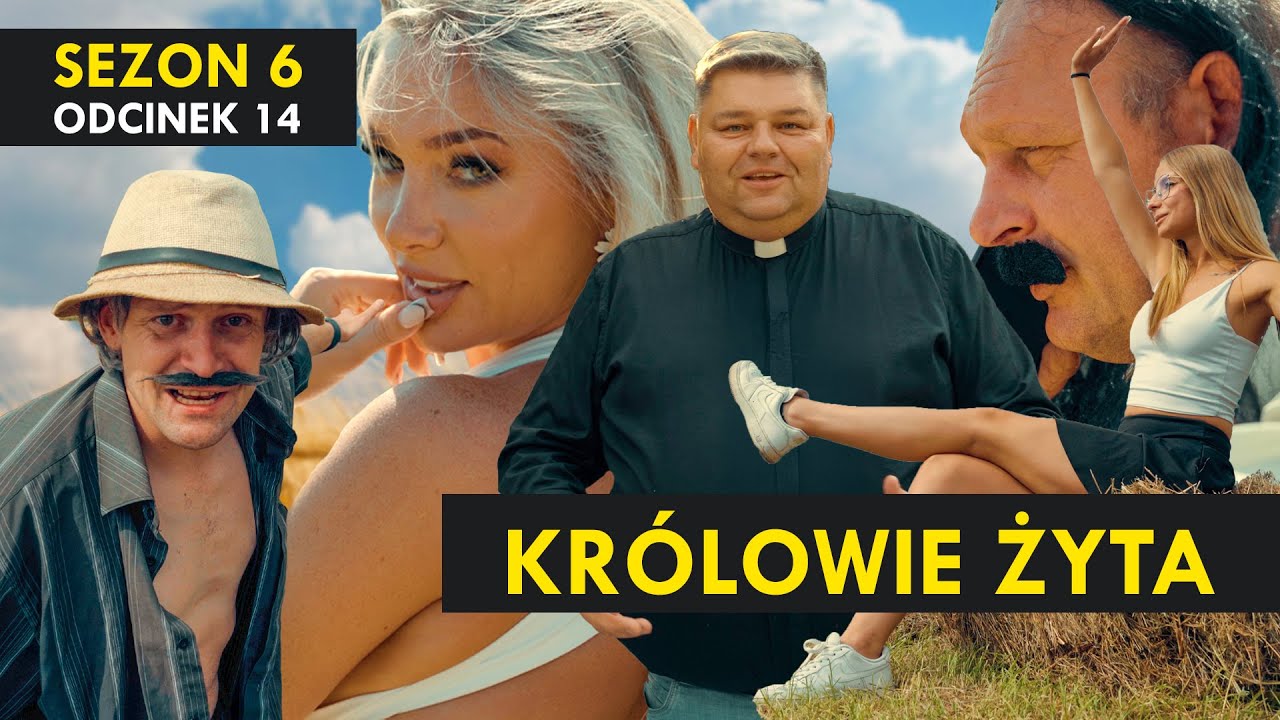 KR&Oacute;LOWIE ŻYTA Sezon 6 odc. 14 I Żniwa 2025
