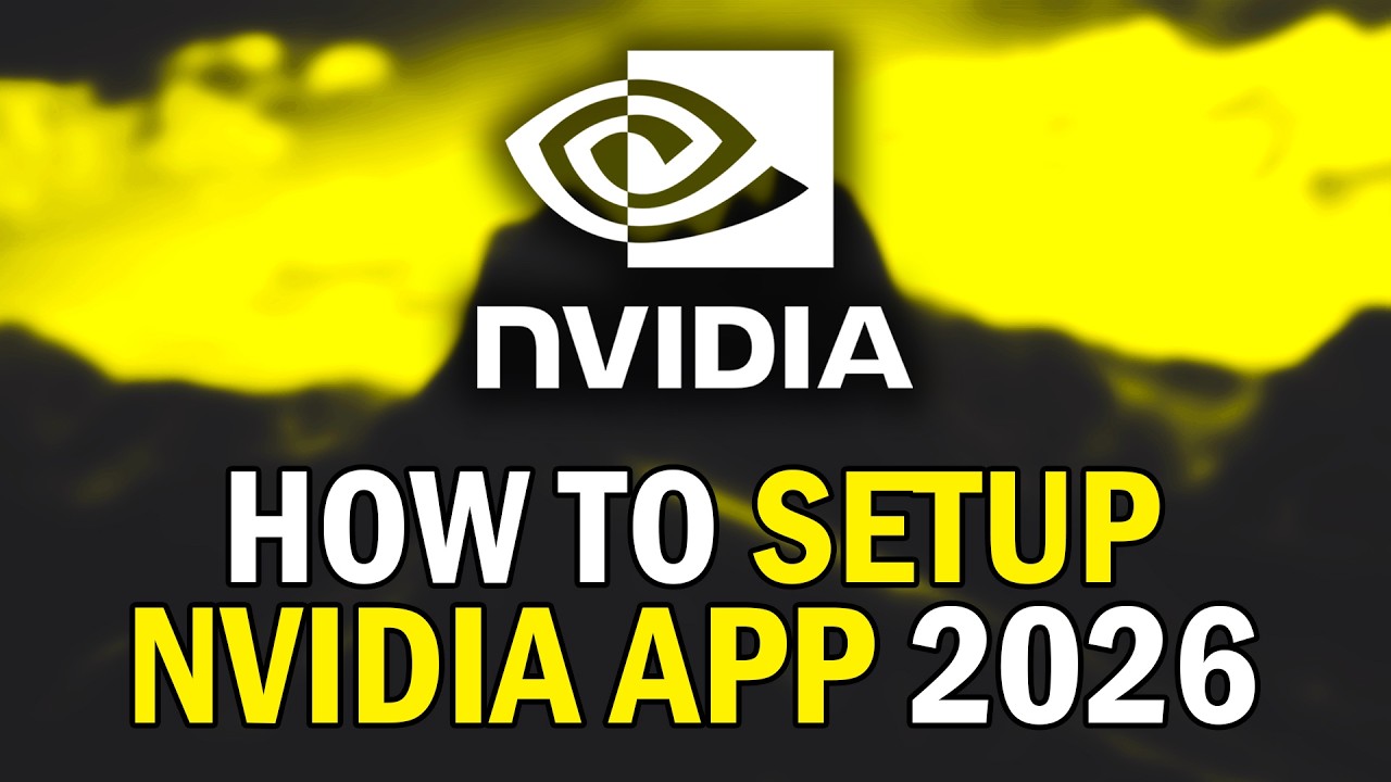How To Use NVIDIA App 2026 (Best NVIDIA App Settings 2026)