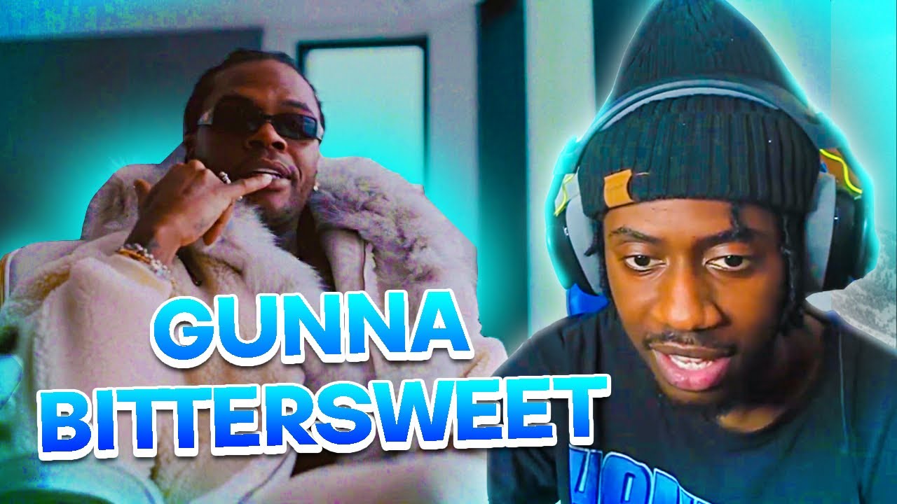 GUNNA MIGHT BE BETTER THAN..word | Gunna - Bittersweet (REACTION!!!)