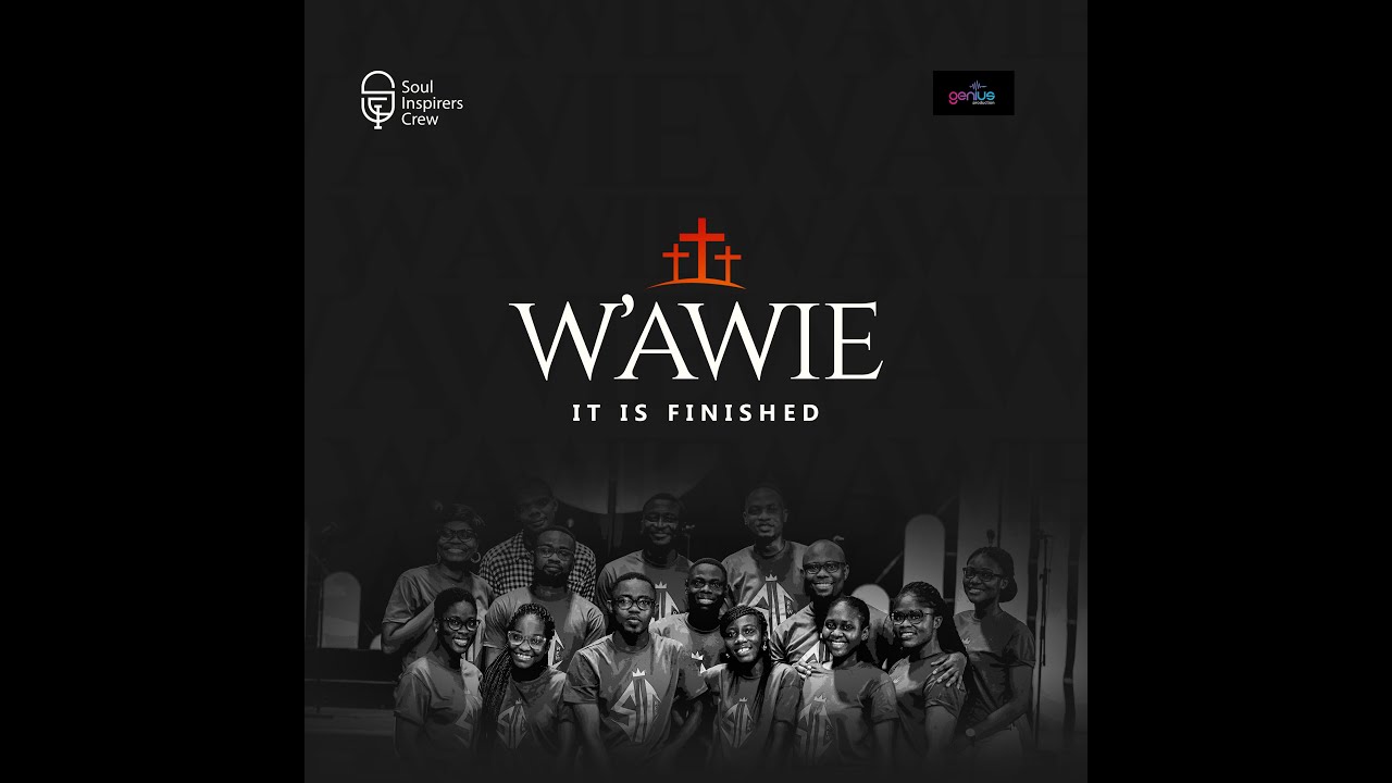 W'AWIE (Official Video)