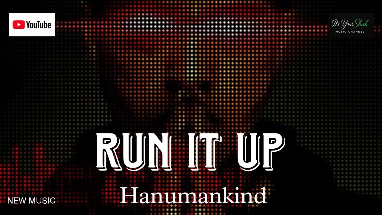 RUN IT UP 'Hanumankind' | new remix song 2026