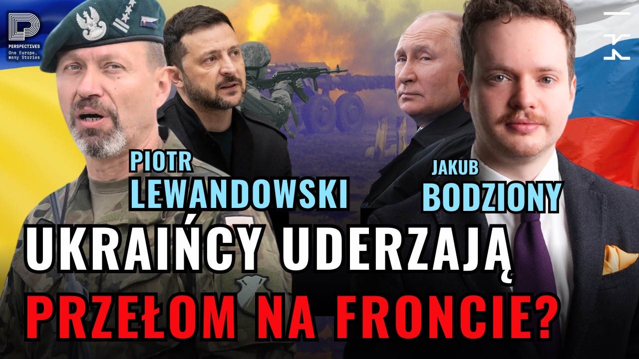 Płk Piotr Lewandowski: Wojna na Ukrainie, Front Ukraina – jest przełom? Bodziony | Kultura Liberalna