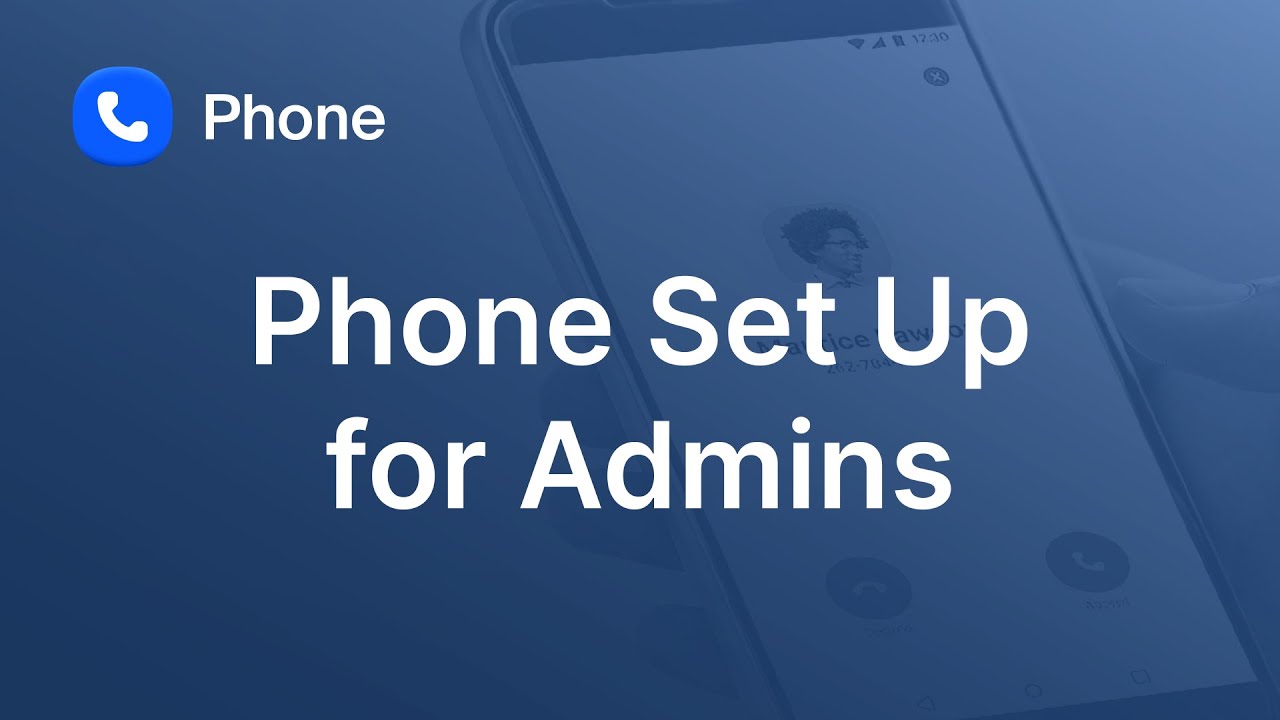 Initial Zoom Phone Set Up for Administrators
