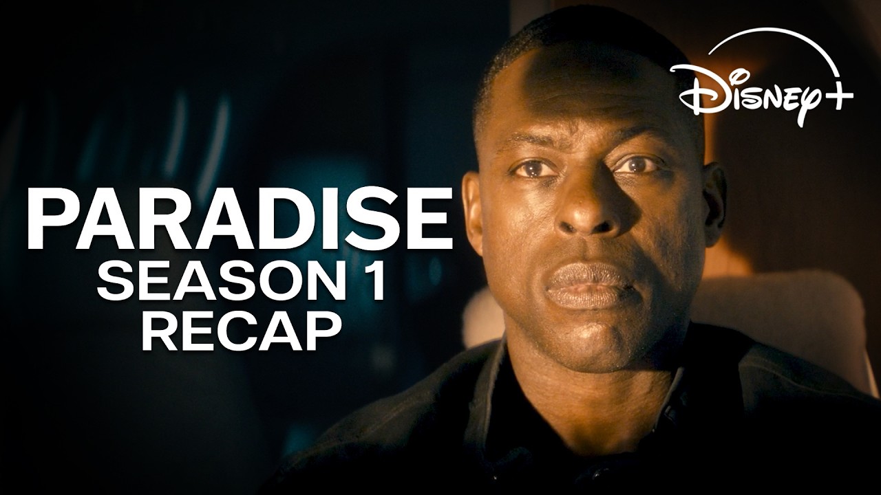 Paradise Season 1 Recap | Disney+ UK