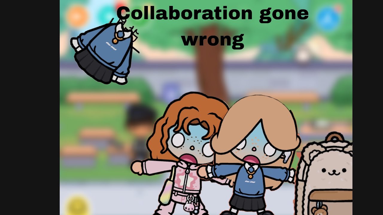 Colabaration gone wrong