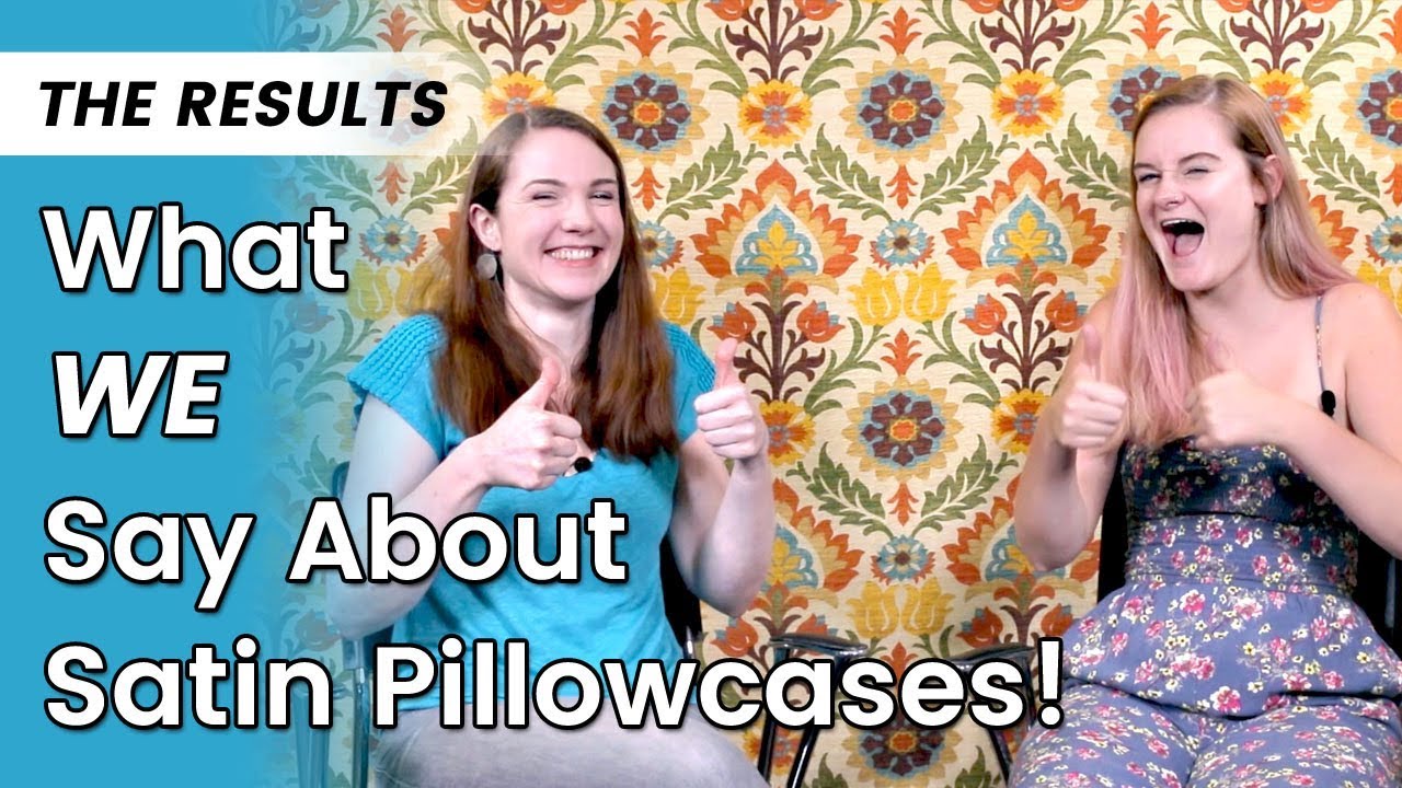 Satin Pillowcase Review | Did it Help with Hair Growth? | What Do We Think About Them?