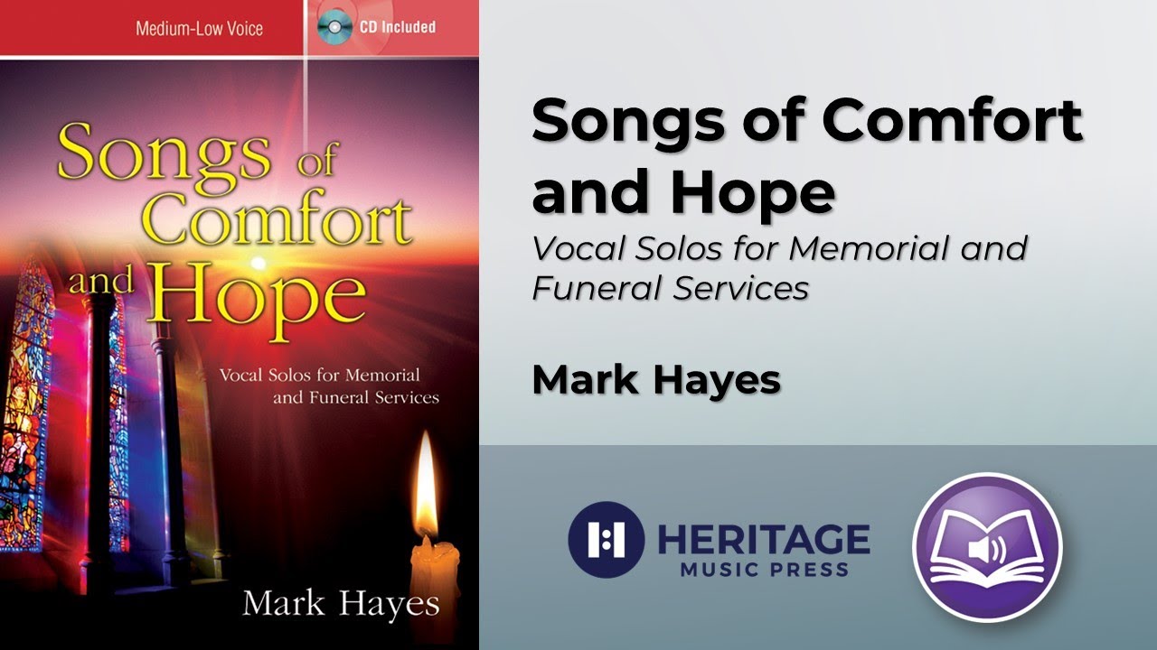 Songs of Comfort and Hope | Mark Hayes