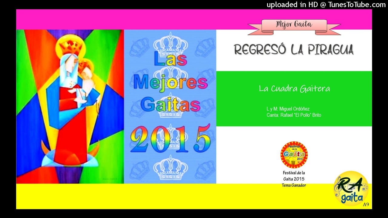 La Cuadra Gaitera - REGRESÓ LA PIRAGUA