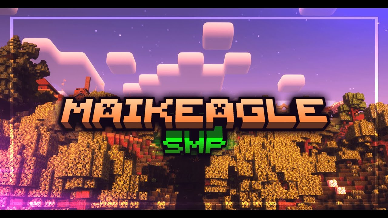 OUR NEW SMP MODE on MaikEagle.net &ndash; Discover it now!