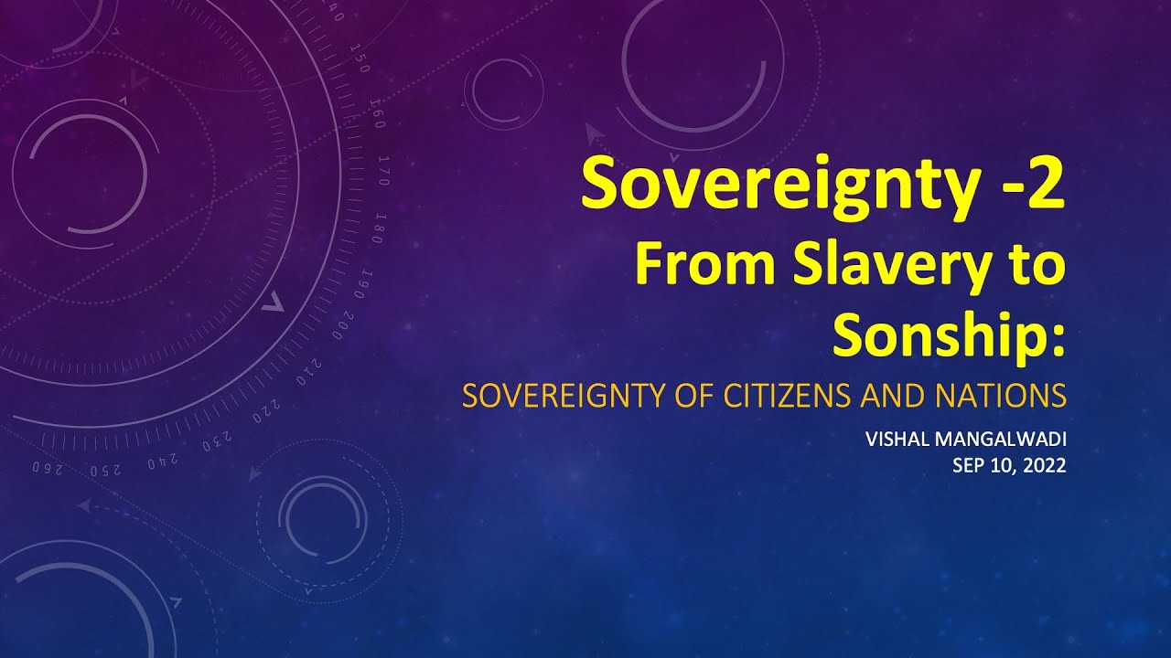 Sovereignty 2: Citizens and Nations, Vishal Mangalwadi