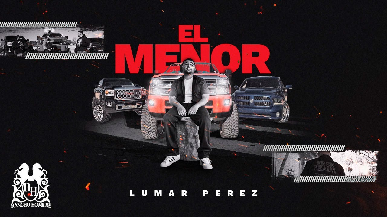 Lumar Perez - El Menor [Official Video]