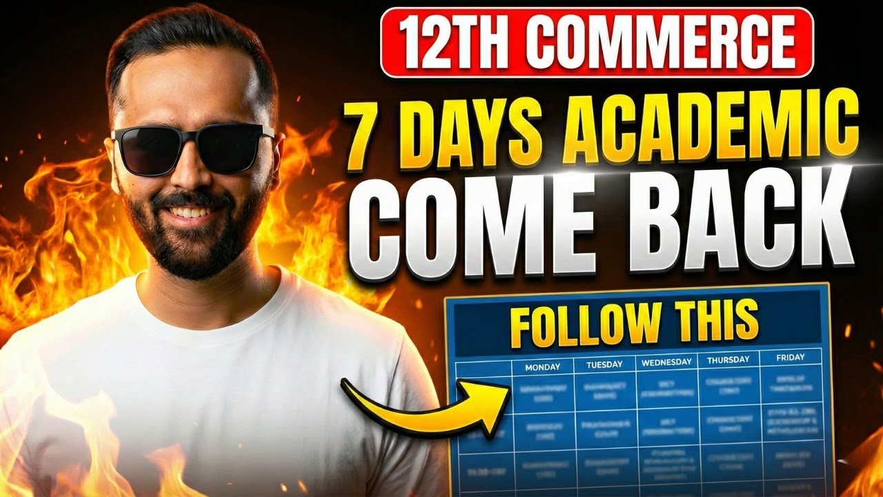 ⚠️ 7 Days Ka Solid Comeback Plan | 12th Commerce | Board Exam 2026 | Pradeep Giri Sir