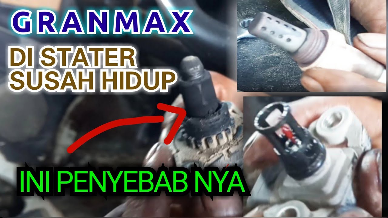 GRANMAX DI STATER SUSAH HIDUP | dunia otomotif |info mekanik