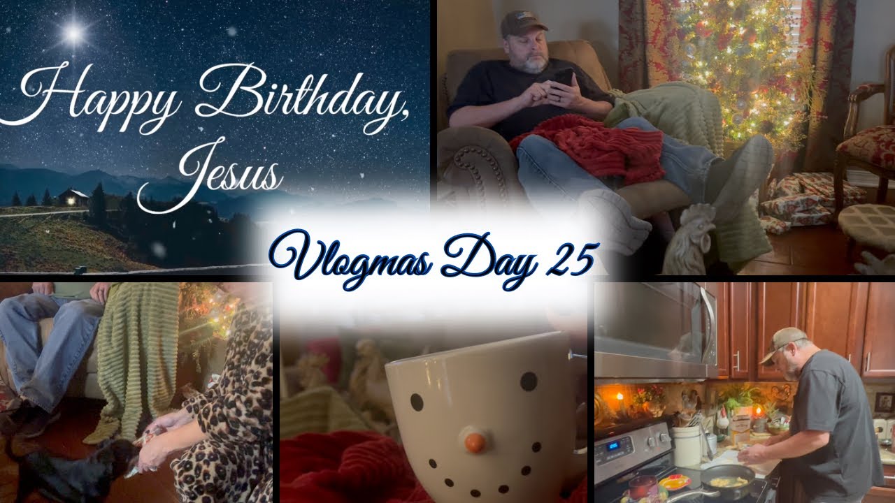 VLOGMAS DAY 25 ~ HAPPY BIRTHDAY, JESUS⭐️ Merry Christmas from our home to yours! 🎄⭐️