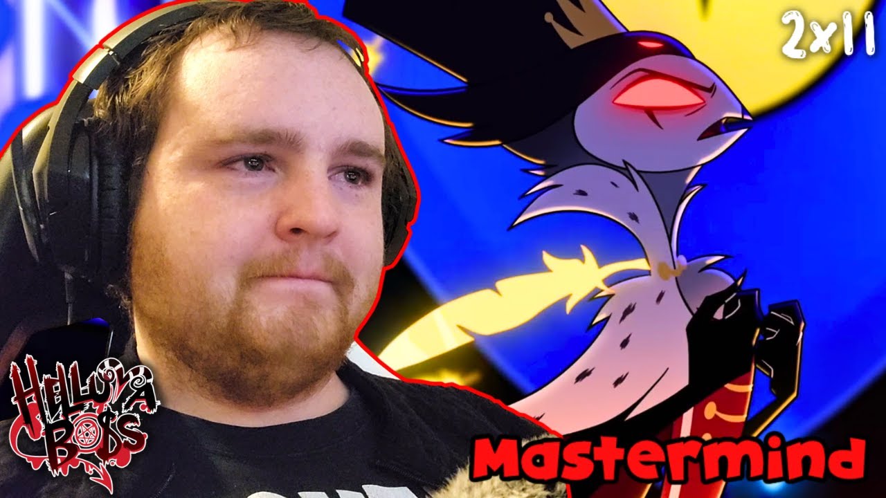 Too Many Emotions! - Helluva Boss 2x11 "Mastermind" Reaction!
