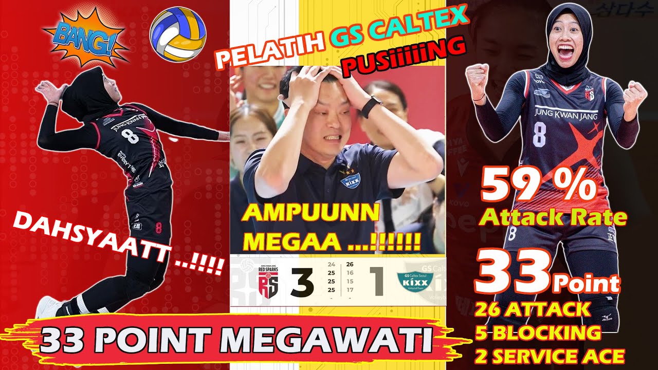 33 POINT MEGAWATI  HAJAR GS CALTEX AMPE RONTOK BIKIN PELATIH GS CALTEX FRUSTASI   #megawati