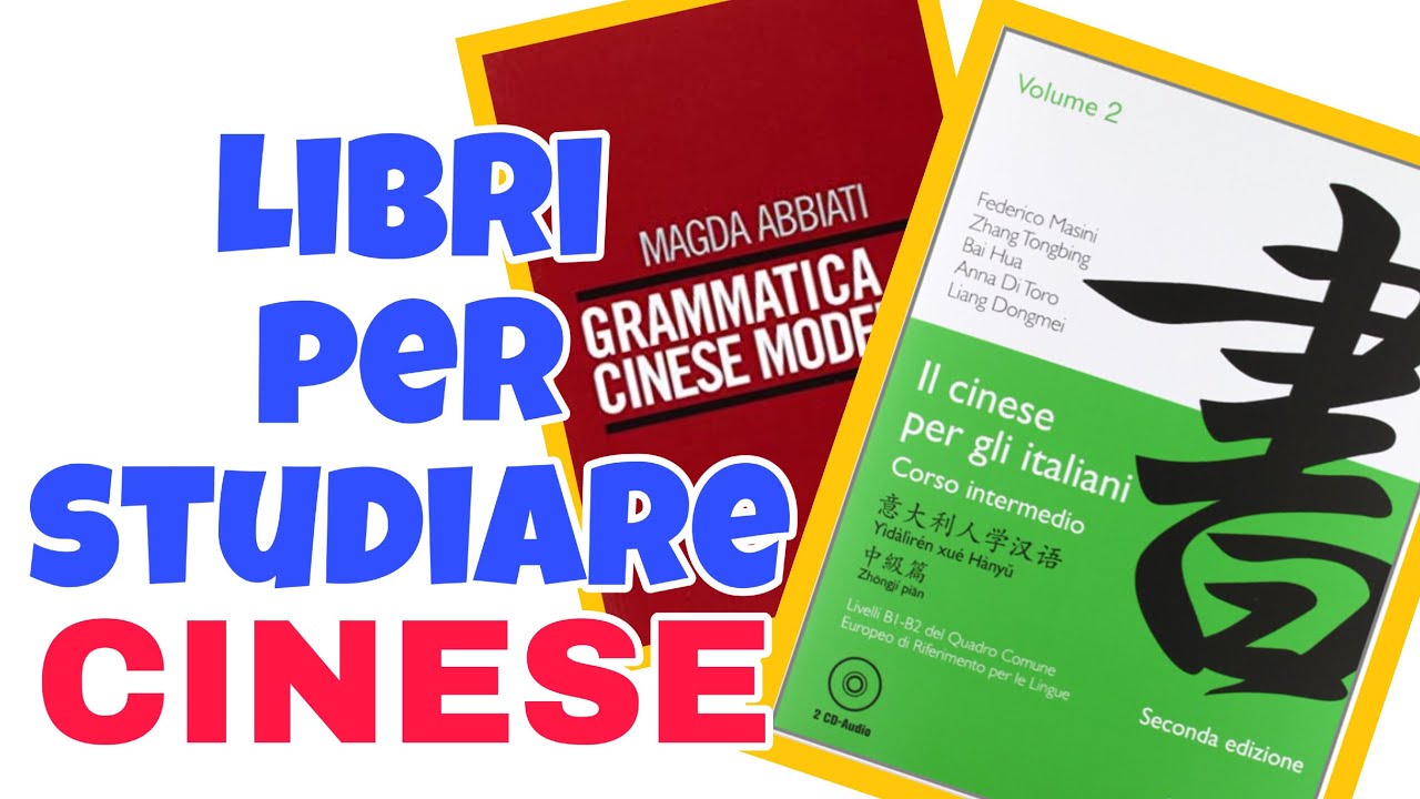 STUDIARE CINESE DA AUTODIDATTA: libri da avere!