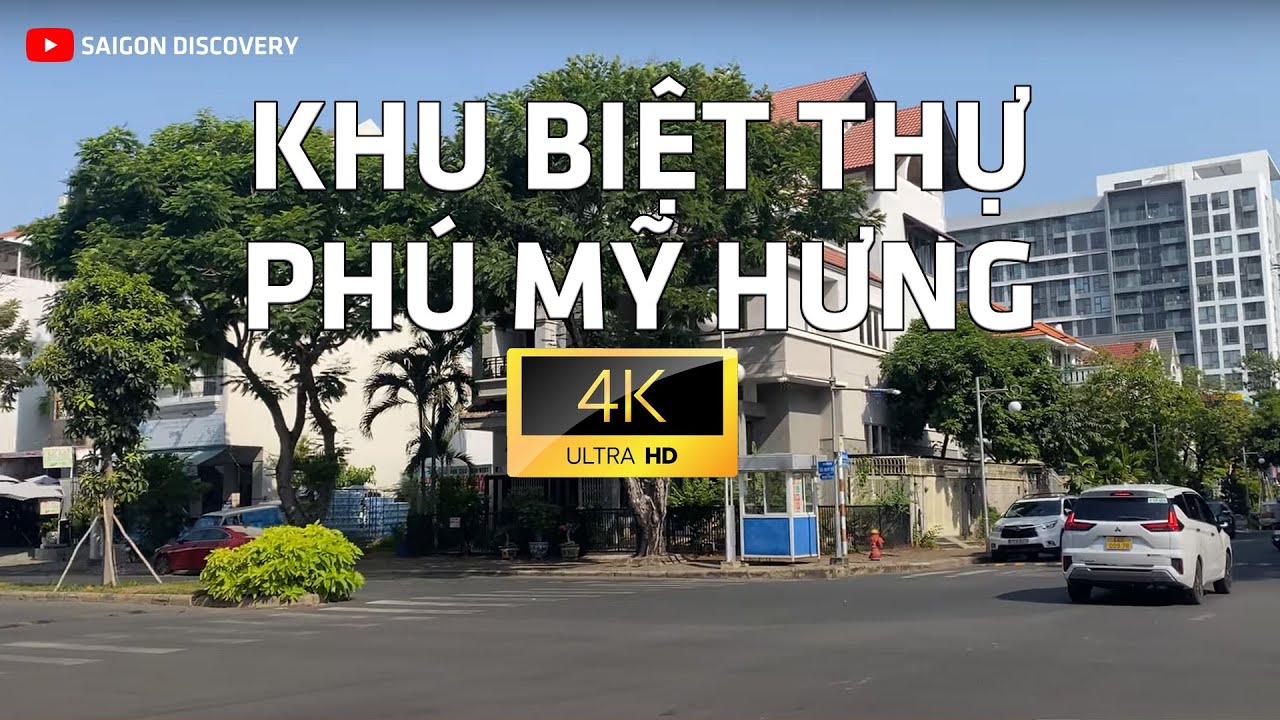 Khu biệt thự Phú Mỹ Hưng- Quận 7 | Saigon Discovery