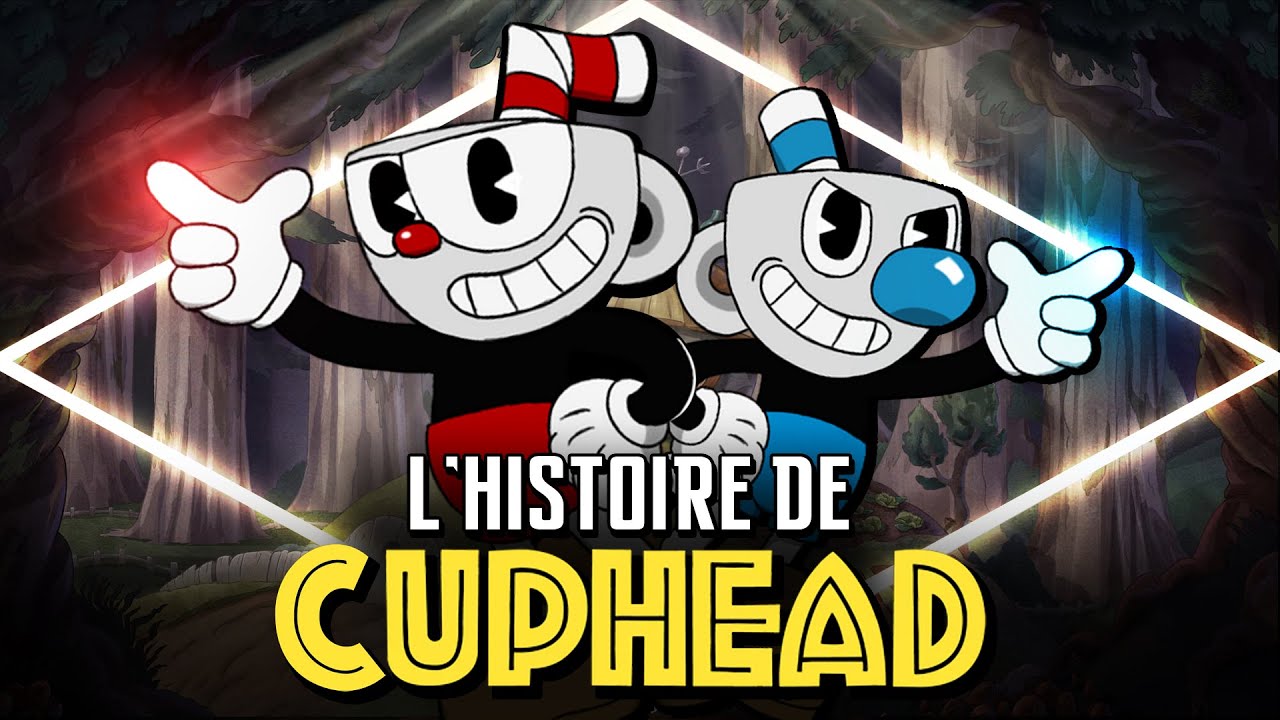 L'Histoire de Cuphead