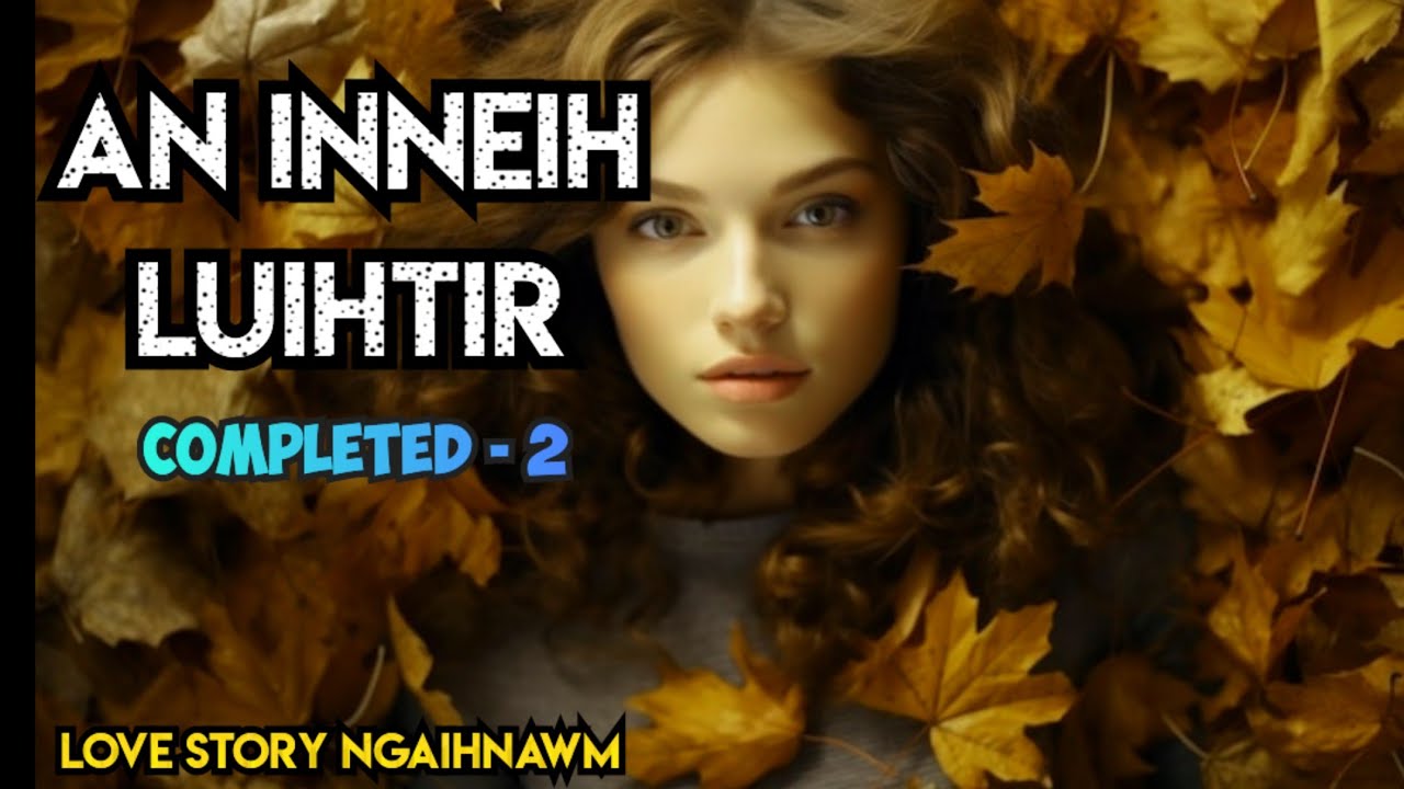 Inneih luihtirna Completed - 2 (Angel Pops)