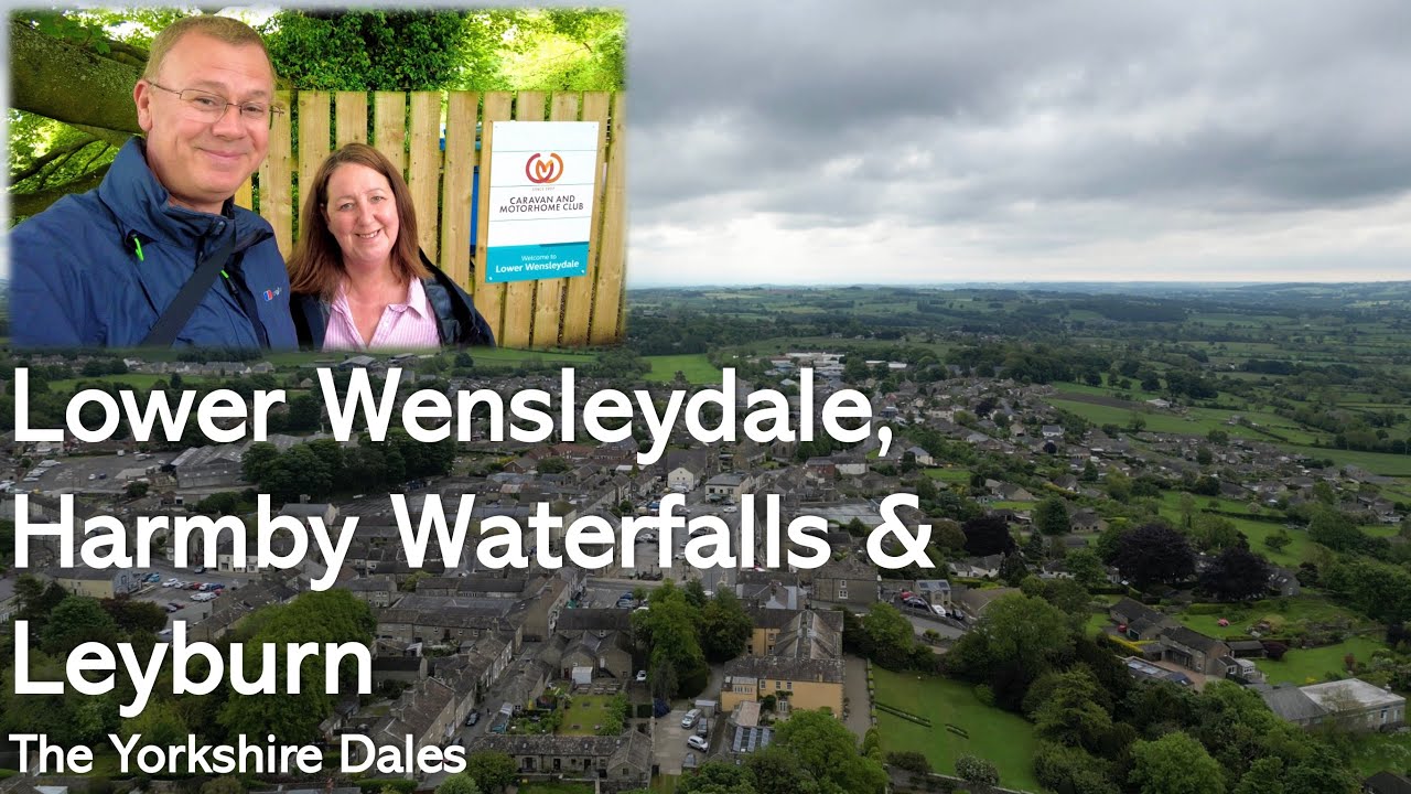 Leyburn, Harmby Waterfalls & Lower Wensleydale Caravan & Motorhome Club Site