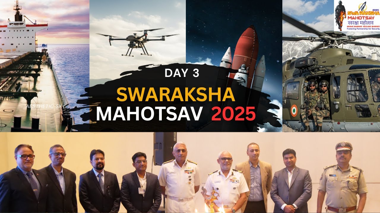 Day 3: SwaRaksha Mahotsav 2025 | India’s Global Aerospace, Defence, Space & Geospatial Summit
