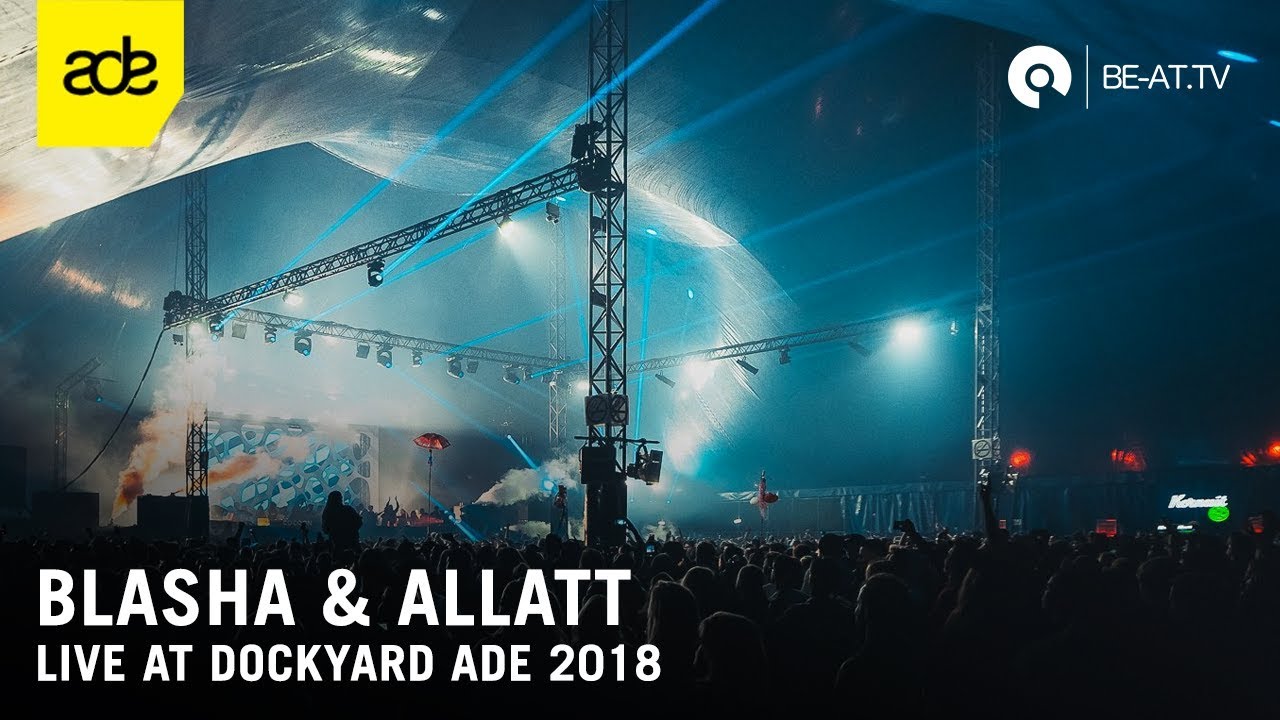 Blasha & Allatt @ Dockyard Festival ADE 2018 - Machine Stage (BE-AT.TV)
