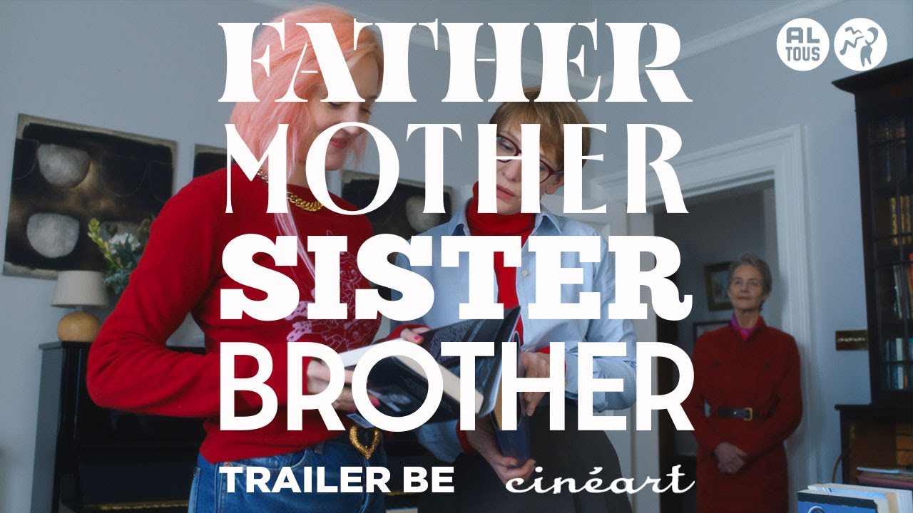 Father Mother Sister Brother (Jim Jarmusch) - Trailer BE