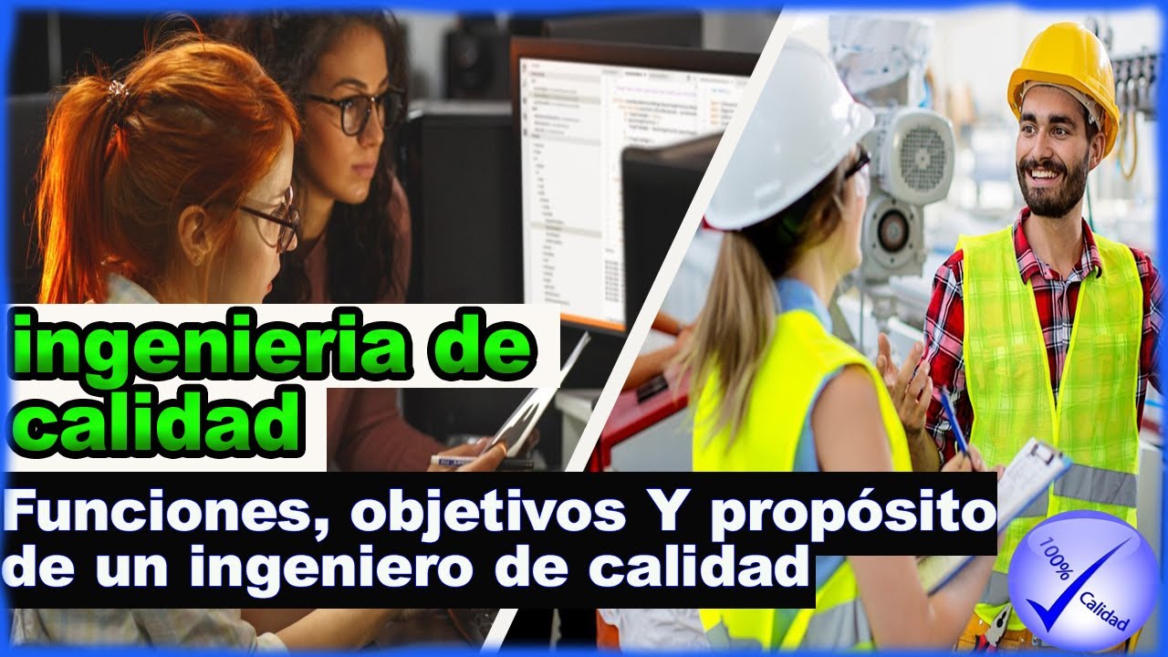 Que es la ingeniería de calidad 👷🏻‍♀👷🏻‍♂