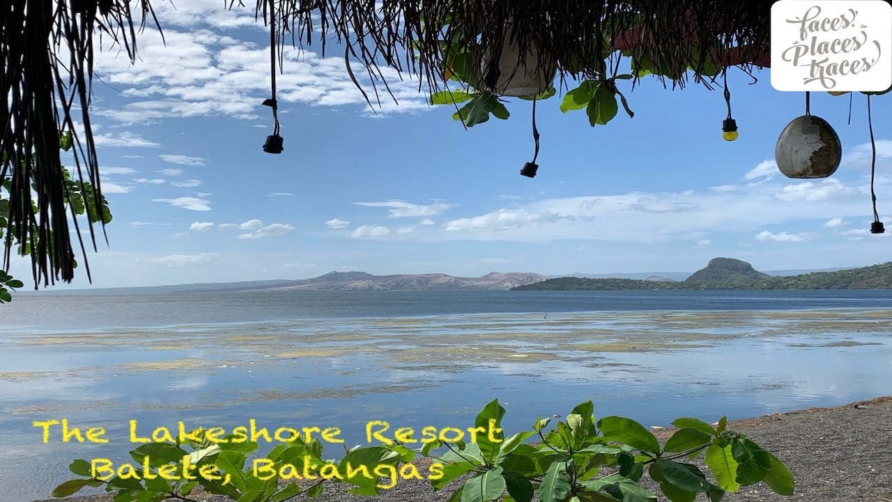 The Lakeshore Resort - Balete, Batangas | Faces, Places & Traces | Episode 54