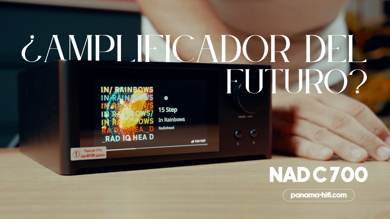 ¿AMPLIFICADOR DEL FUTURO? Unboxing y características del NAD C700
