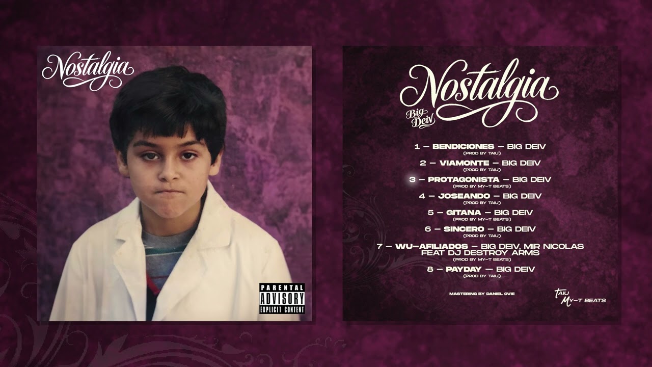 Nostalgia - Big Deiv, Taiu & My-T Beats (Full Album)